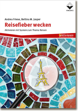 Cover: Reisefieber wecken